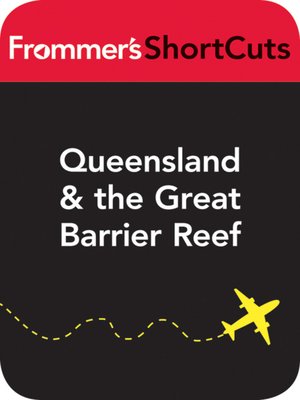 cover image of Queensland and the Great Barrier Reef, Australia